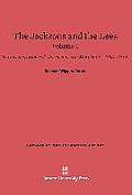 The Jacksons and the Lees: Two Generations of Massachusetts Merchants, 1765-1844, Volume I