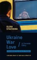 Ukraine War Love