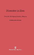 Dissenter in Zion: From the Writings of Judah L. Magnes
