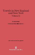 Dwight, Timothy; Solomon, Barbara Miller; King, Patricia M.: Travels in New England and New York. Volume II