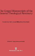 The Gospel Manuscripts of the General Theological Seminary