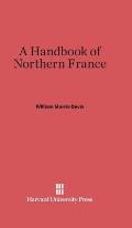A Handbook of Northern France