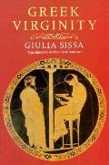 Greek Virginity Revealing Antiquity 3