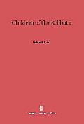 Children of the Kibbutz: A Study in Child Training and Personality, Revised Edition
