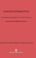 American Perspectives: The National Self-Image in the Twentieth Century