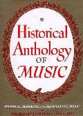 Historical Anthology of Music Volume I Oriental Medieval & Renaissance Music Revised Edition