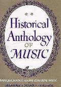Historical Anthology of Music Volume II Baroque Rococo & Pre Classical Music