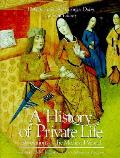 History Of Private Life Volume 2 Revelations