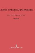 Leibniz' Universal Jurisprudence: Justice as the Charity of the Wise