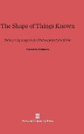 The Shape of Things Known: Sidney's Apology in Its Philosophical Tradition