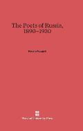 The Poets of Russia, 1890-1930