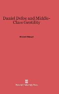 Daniel Defoe and Middle-Class Gentility