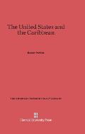 The United States and the Caribbean: Revised Edition