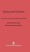 Facts and Visions: Twenty-Four Baccalaureate Sermons