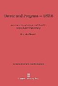 Terror and Progress--USSR: Some Sources of Change and Stability in the Soviet Dictatorship
