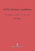 Within Human Experience: The Philosophy of William Ernest Hocking