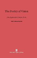 The Poetry of Vision: Five Eighteenth-Century Poets