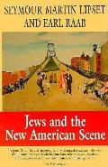 Jews & The New American Scene