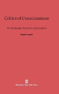 Critics of Consciousness: The Existential Structures of Literature