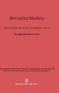 Becoming Modern: Individual Change in Six Developing Countries