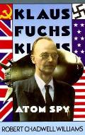 Klaus Fuchs Atom Spy