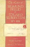 Letters of Sigmund Freud to Eduard Silberstein 1871 1881