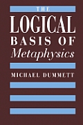 Logical Basis Of Metaphysics