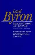 Lord Byron Selected Letters & Journals