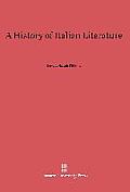 A History of Italian Literature: Revised Edition