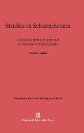 Studies in Schizophrenia: A Multidisciplinary Approach to Mind-Brain Relationships