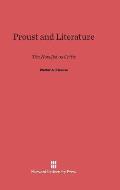 Proust and Literature: The Novelist as Critic