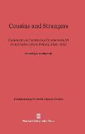 Cousins and Strangers: Comments on America by Commonwealth Fund Fellows from Britain, 1946-1952