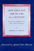 New England Life in the Eighteenth Century: Representative Biographies from Sibley's Harvard Graduates