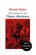 Ordeal Of Thomas Hutchinson