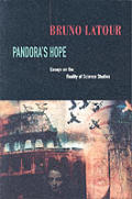 Pandoras Hope Essays on the Reality of Science Studies