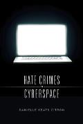 Hate Crimes In Cyberspace