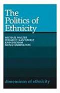 The Politics of Ethnicity