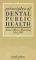 Principles of Dental Public Health: Fourth Edition