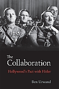 Collaboration Hollywoods Pact with Hitler