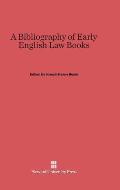 A Bibliography of Early English Law Books