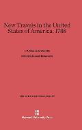 New Travels in the United States of the America, 1788