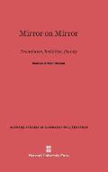 Mirror on Mirror: Translation, Imitation, Parody