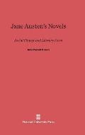Jane Austen's Novels: Social Change and Literary Form