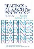 Readings in Philosophy of Psychology Volume I