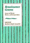 Renaissance Genres Essays on Theory History & Interpretation