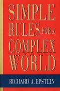 Simple Rules For A Complex World