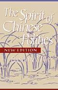 Spirit of Chinese Politics, New Edition