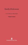 Emily Dickinson: An Interpretive Biography