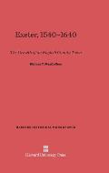 Exeter, 1540-1640: The Growth of an English County Town, Revised Edition