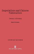 Imperialism and Chinese Nationalism: Germany in Shantung